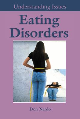 Eating Disorders - Nardo, Don