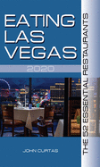 Eating Las Vegas 2020: The 52 Essential Restaurants