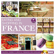 Eating & Shopping in France