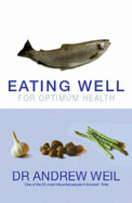 Eating well for optimum health