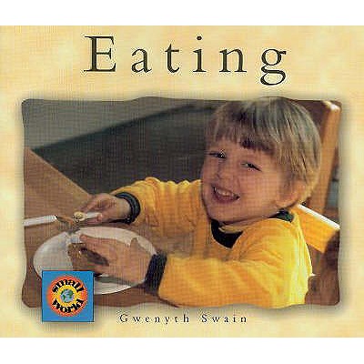 Eating - Swain, Gwenyth