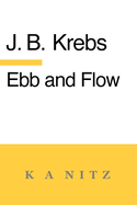 Ebb and Flow: The Rhythm in the World of the Spirit