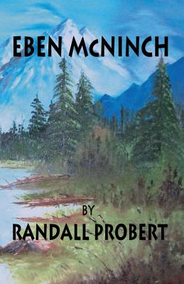 Eben McNinch - Probert, Randall