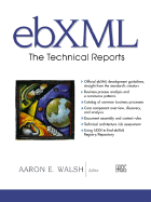 Ebxml: The Technical Reports