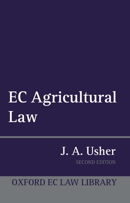 EC Agricultural Law - Usher, John A
