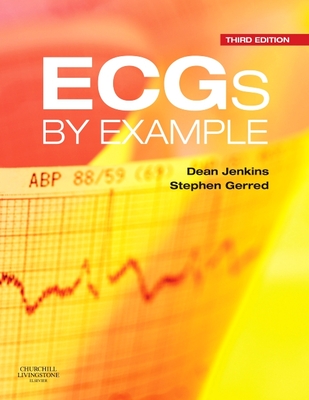 ECGs by Example - Jenkins, Dean, and Gerred, Stephen John