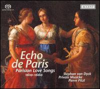 Echo de Paris: Parisian Love Songs 1610-1660 - Eva Neunhuserer (viola da gamba); Hugh Sandilands (lute); Hugh Sandilands (baroque guitar); Luciano Contini (lute);...