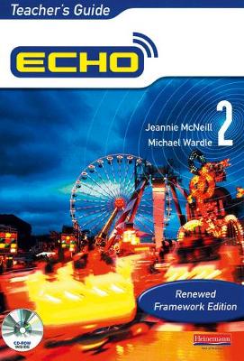 Echo Express 2 Teacher's Guide Renewed Framework Edition - McNeill, Jeannie, and Wardle, Michael