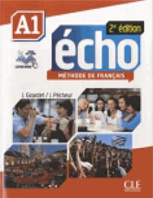 Echo Methode de Francais A1 Student Book & Portfolio & DVD - Girardet, Jacky, and Pecheur, Jacques, and Gibbe, C (Contributions by)