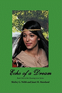 Echo of a Dream: Book One in the Choosing Love Series