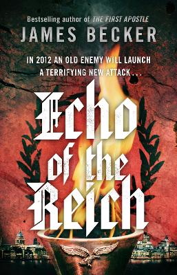 Echo of the Reich: A Chris Bronson Thriller - Becker, James