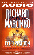 Echo Platoon - Marcinko, Richard (Read by), and Weisman, John