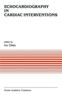 Echocardiography in Cardiac Interventions