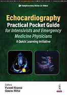 Echocardiography Practical Pocket Guide for Intensivists and Emergency Medicine Physicians: A Quick Learning Initiative