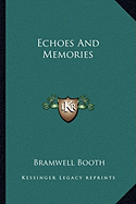 Echoes And Memories - Booth, Bramwell