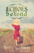 Echoes Beyond