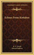 Echoes from Kottabos;