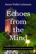 Echoes from the Mind: The Psychic and the Gainesville Student Murders