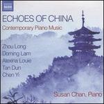 Echoes of China: Contemporary Piano Music