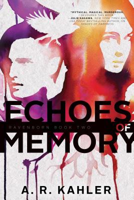 Echoes of Memory - Kahler, A R