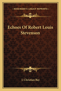 Echoes Of Robert Louis Stevenson