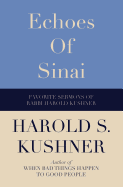 Echoes of Sinai: Favorite Sermons of Rabbi Harold Kushner