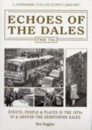 Echoes of the Dales - The 70s