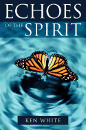 Echoes of the Spirit