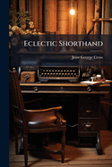 Eclectic Shorthand