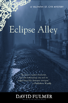 Eclipse Alley - Fulmer, David