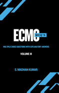 ECMO MCQ'S - Volume 3