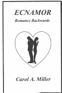 Ecnamor: Romance Backwards