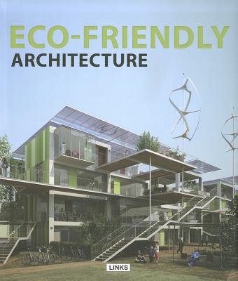 Eco-Friendly Architecture - Krauel, Jacobo