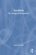 Eco-Words: The Ecology of Conversation