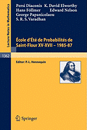Ecole D'Ete de Probabilites de Saint-Flour XV-XVII, 1985-87