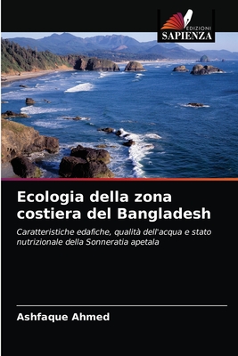 Ecologia della zona costiera del Bangladesh - Ahmed, Ashfaque