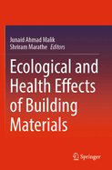 Ecological and Health Effects of Building Materials