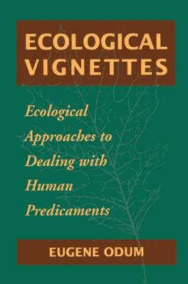 Ecological Vignettes - Odum, Eugene P