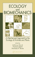 Ecology and Biomechanics: A Mechanical Approach to the Ecology of Animals and Plants