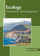 Ecology: Conservation and Management