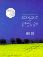 Ecology of a Changing Planet - Bush, Mark