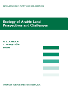 Ecology of Arable Land -- Perspectives and Challenges