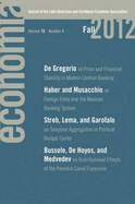 Economa: Fall 2012 - Bernal, Raquel (Editor), and Panizza, Ugo (Editor), and Rigobn, Roberto (Editor)