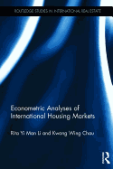 Econometric Analyses of International Housing Markets