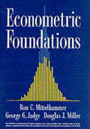 Econometric Foundations Pack - Mittelhammer, Ron C, and Judge, George G, and Miller, Douglas J