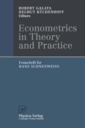 Econometrics in Theory and Practice: Festschrift for Hans Schneewei?