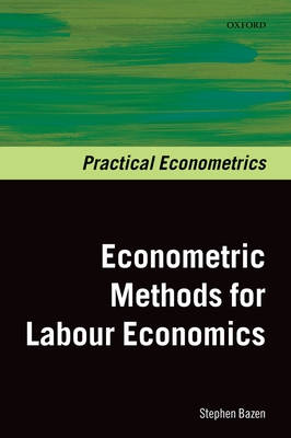 Econometrics Methods for Labour Economics - Bazen, Stephen