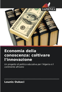 Economia della conoscenza: coltivare l'innovazione