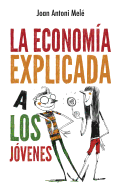 Economia Explicada a Los Jovenes, La