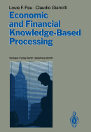 Economic and Financial Knowledge-Based Processing - Pau, Louis F., and Gianotti, Claudio